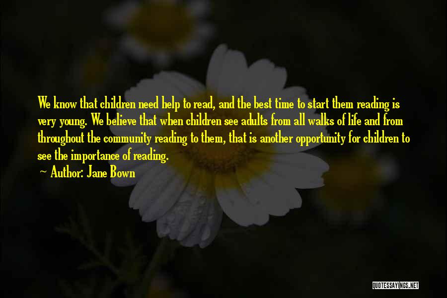 All Walks Of Life Quotes By Jane Bown