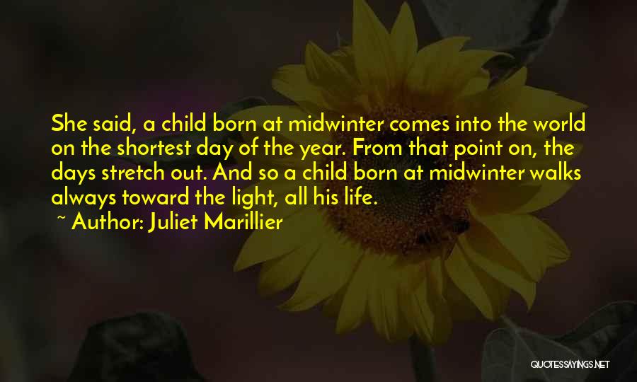 All Walks Of Life Quotes By Juliet Marillier