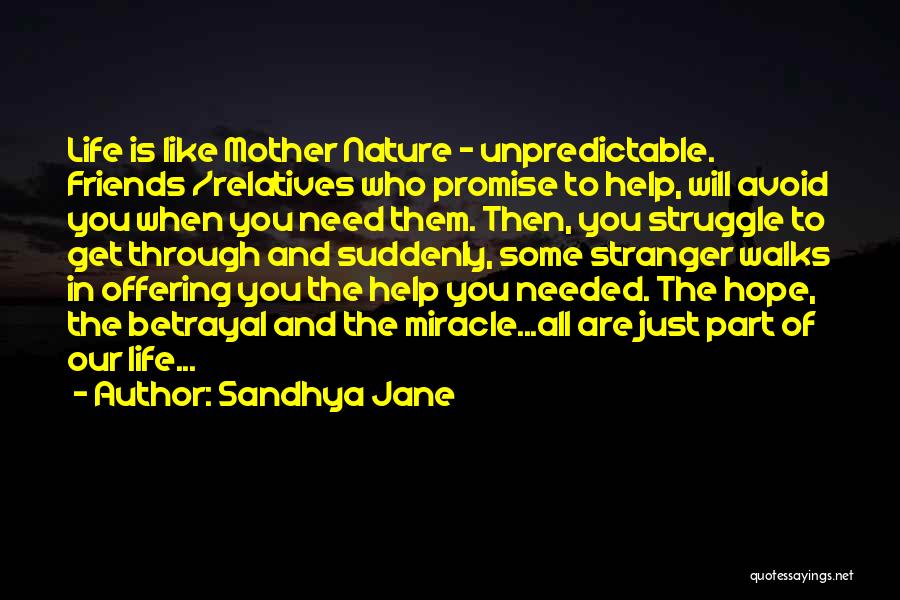 All Walks Of Life Quotes By Sandhya Jane