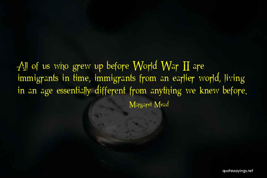 All We Are Quotes By Margaret Mead