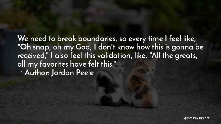 All We Need Is Time Quotes By Jordan Peele