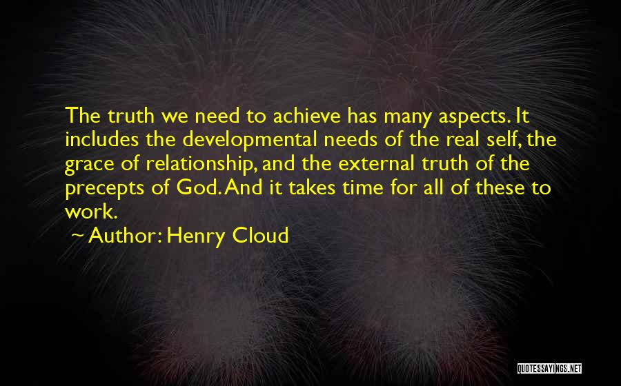 All We Need Quotes By Henry Cloud