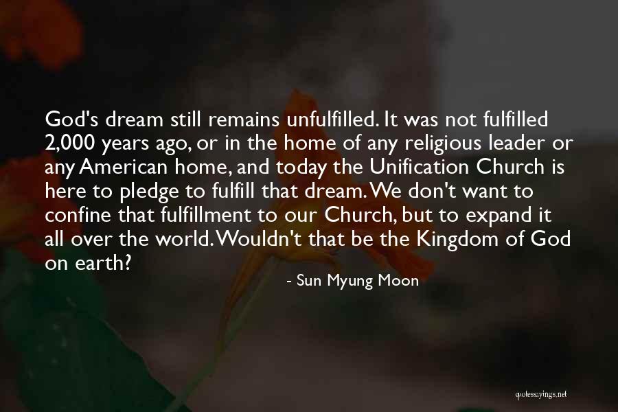 All We Want Quotes By Sun Myung Moon All We Want Quotes By Sun Myung Moon