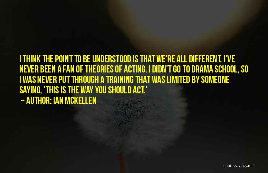 All We've Been Through Quotes By Ian McKellen