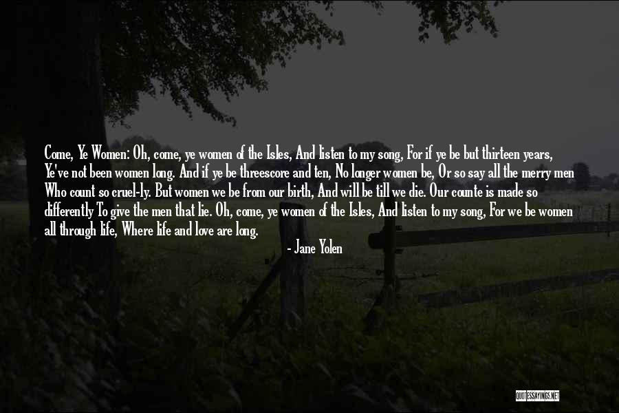 All We've Been Through Quotes By Jane Yolen All We've Been Through Quotes By Jane Yolen