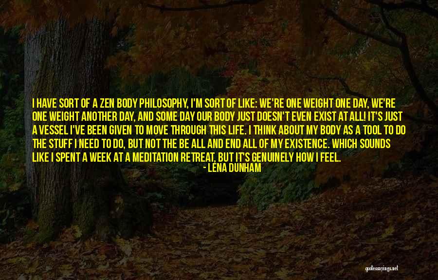 All We've Been Through Quotes By Lena Dunham All We've Been Through Quotes By Lena Dunham