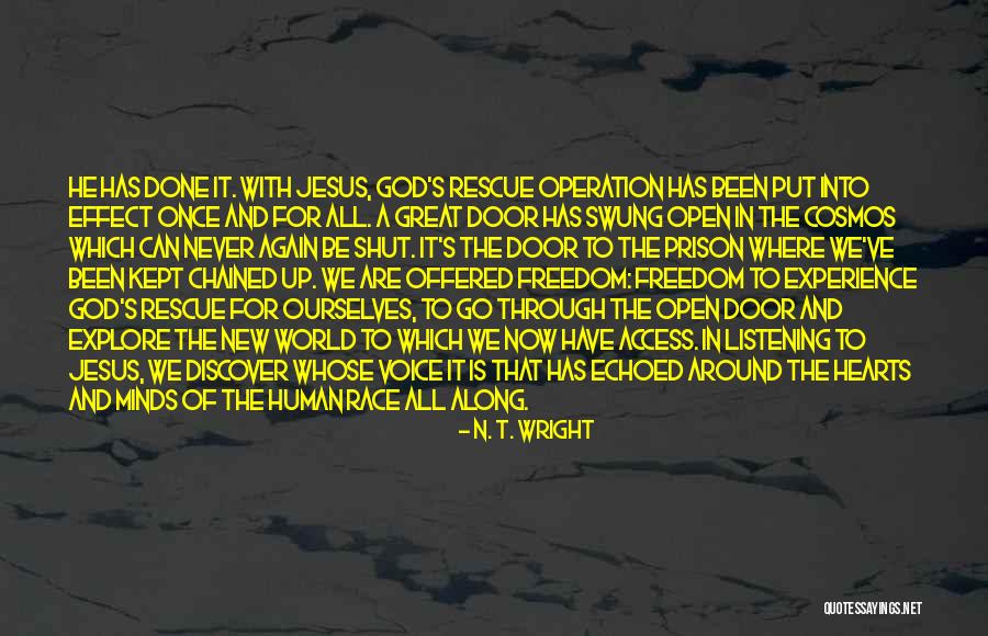 All We've Been Through Quotes By N. T. Wright All We've Been Through Quotes By N. T. Wright