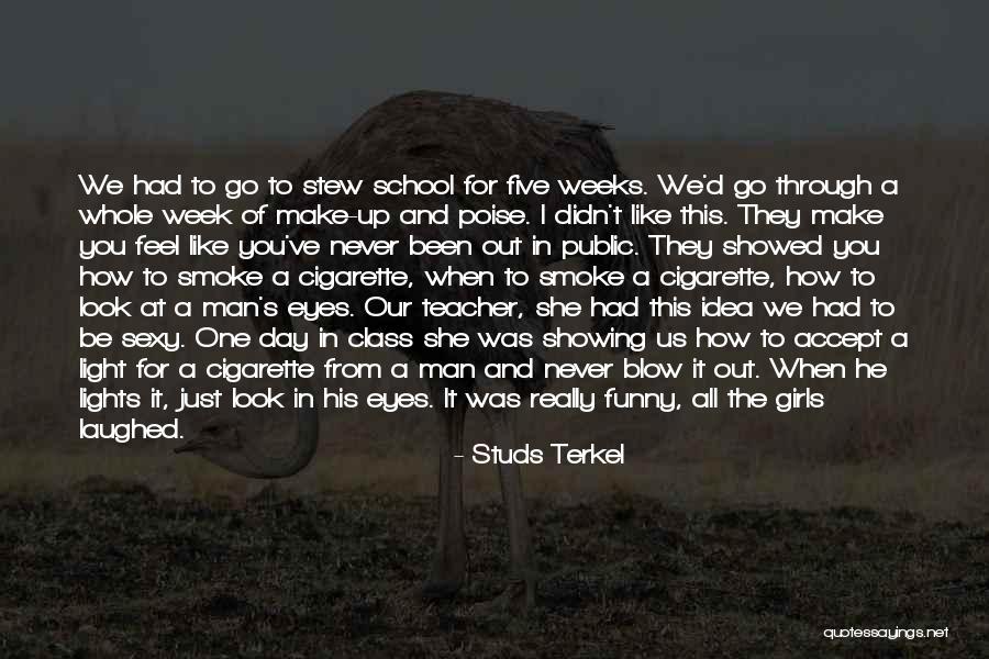 All We've Been Through Quotes By Studs Terkel All We've Been Through Quotes By Studs Terkel