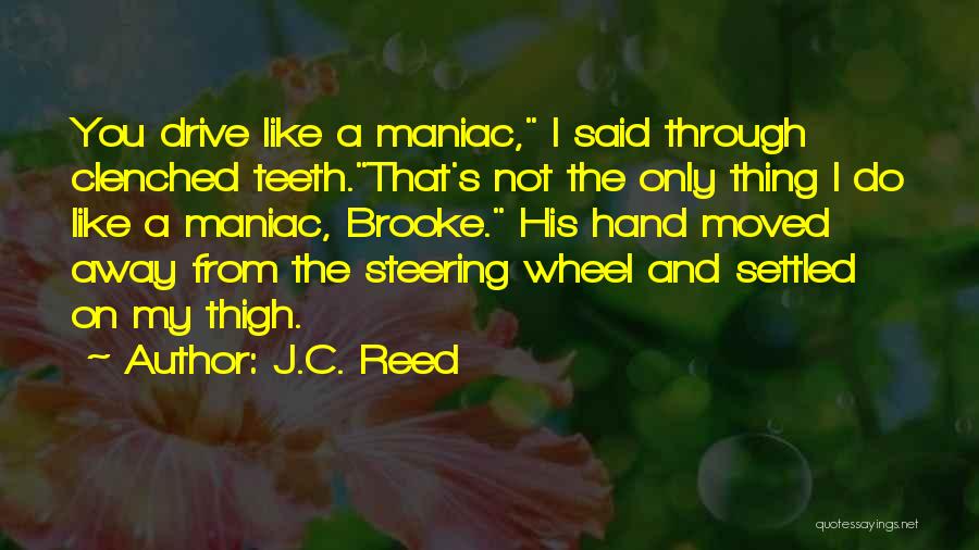 All Wheel Drive Quotes By J.C. Reed