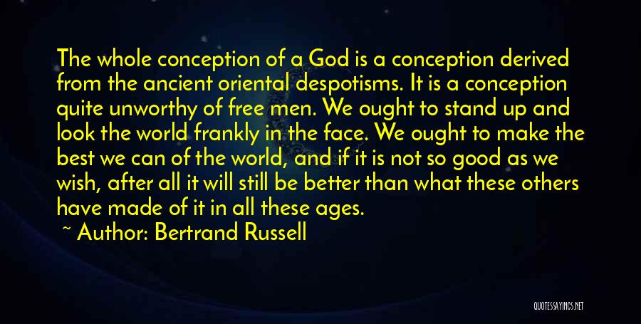 All Will Be Good Quotes By Bertrand Russell