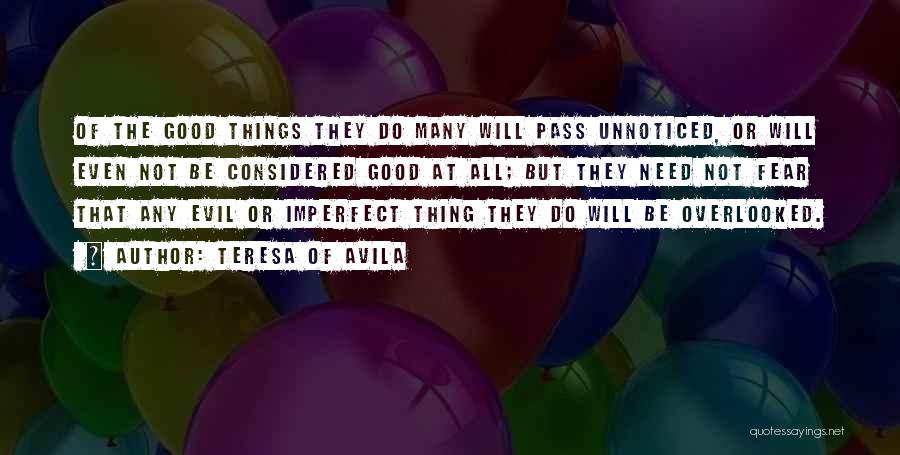 All Will Be Good Quotes By Teresa Of Avila