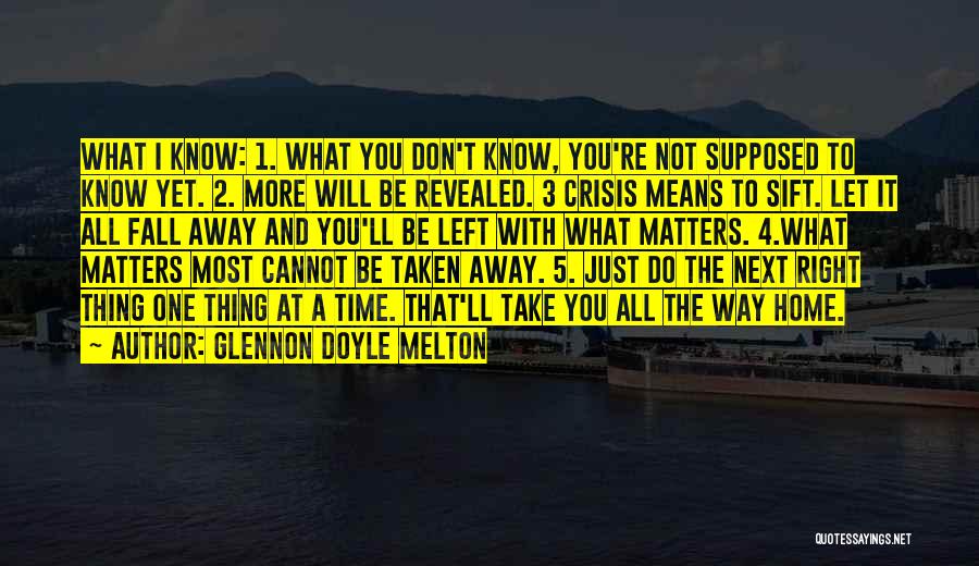 All Will Be Revealed Quotes By Glennon Doyle Melton