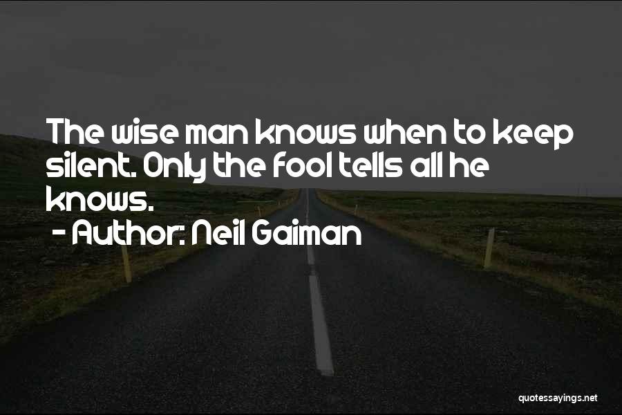 All Wise Quotes By Neil Gaiman