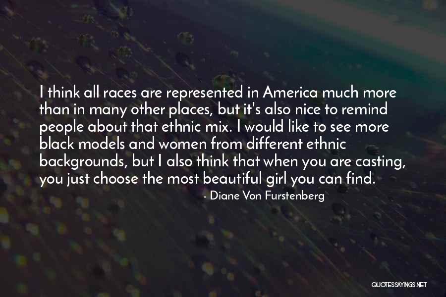All Women Are Beautiful Quotes By Diane Von Furstenberg All Women Are Beautiful Quotes By Diane Von Furstenberg