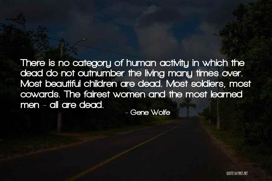 All Women Are Beautiful Quotes By Gene Wolfe All Women Are Beautiful Quotes By Gene Wolfe