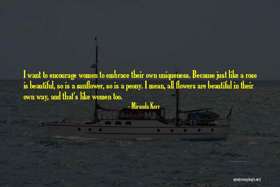 All Women Are Beautiful Quotes By Miranda Kerr All Women Are Beautiful Quotes By Miranda Kerr