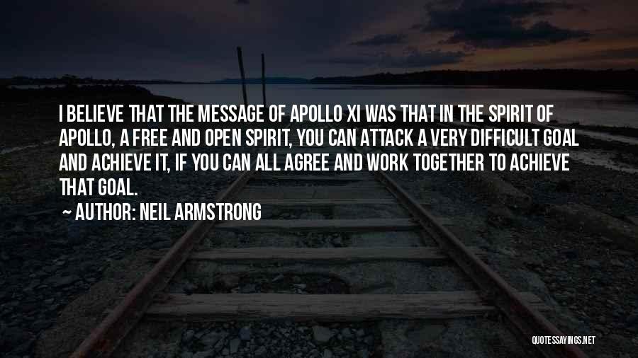 All Working Together Quotes By Neil Armstrong