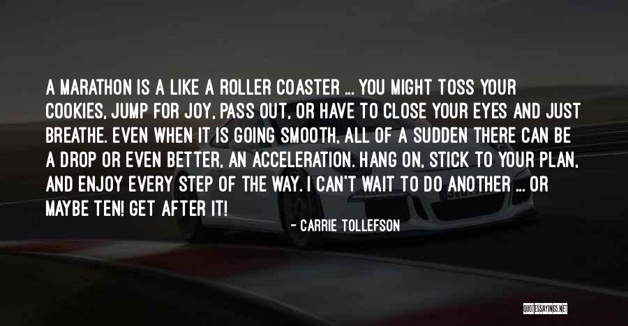 All You Can Do Is Wait Quotes By Carrie Tollefson All You Can Do Is Wait Quotes By Carrie Tollefson