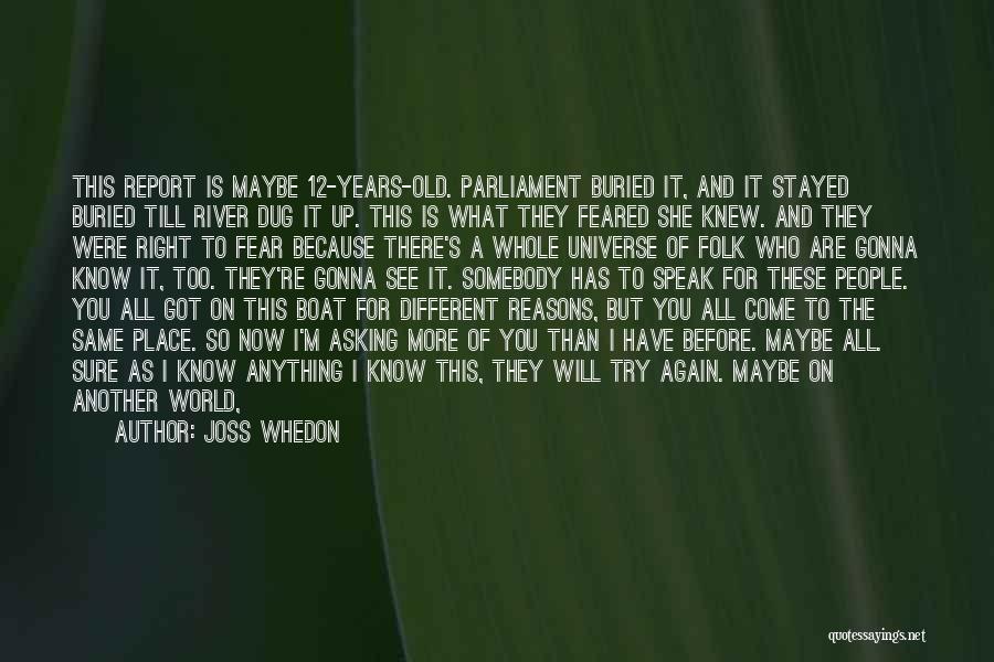 All You Can Do It Try Quotes By Joss Whedon