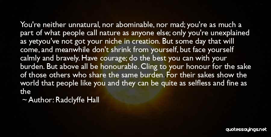 All You Can Do Your Best Quotes By Radclyffe Hall