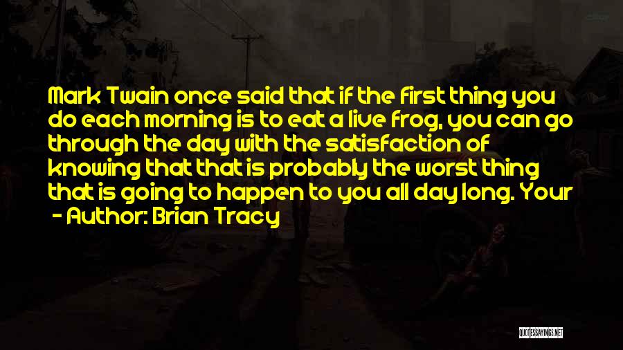 All You Can Eat Quotes By Brian Tracy