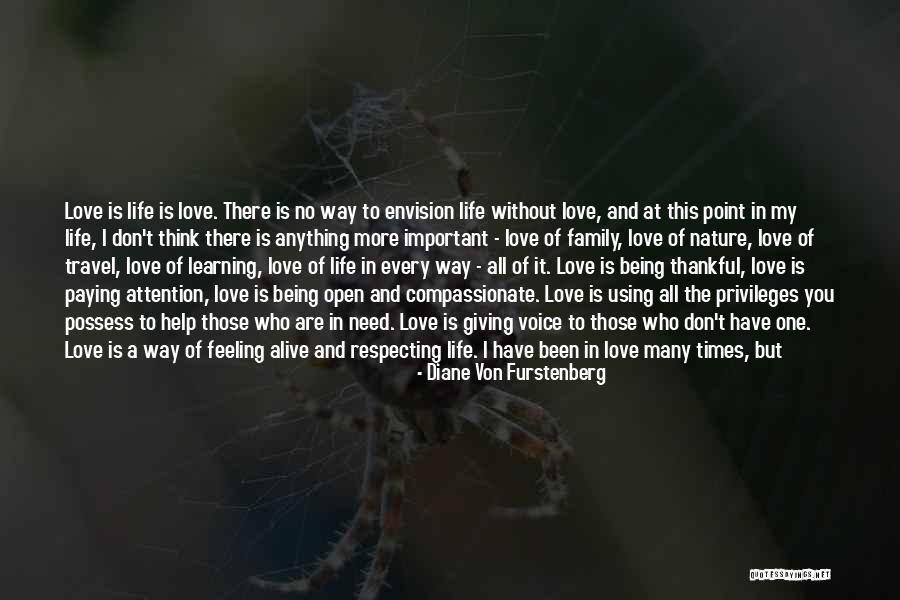 All You Need Is Love Quotes By Diane Von Furstenberg All You Need Is Love Quotes By Diane Von Furstenberg