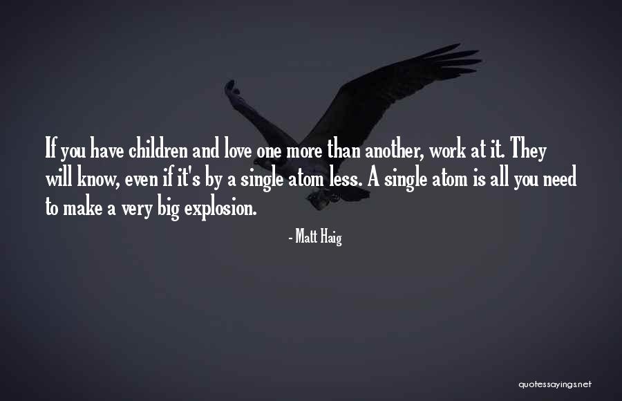 All You Need Is Love Quotes By Matt Haig All You Need Is Love Quotes By Matt Haig