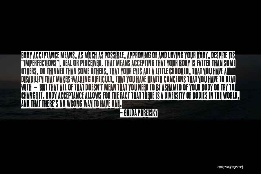 All Your Imperfections Quotes By Golda Poretsky All Your Imperfections Quotes By Golda Poretsky