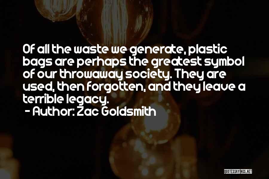 All Zac Quotes By Zac Goldsmith