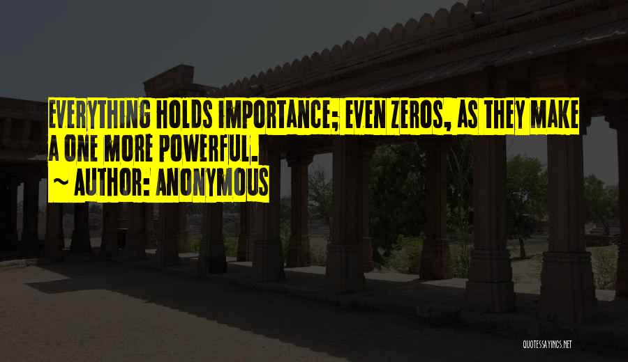 All Zeros Quotes By Anonymous