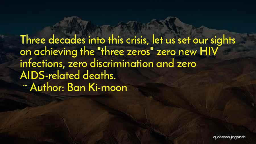 All Zeros Quotes By Ban Ki-moon