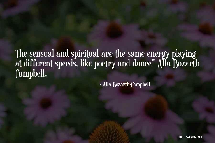 Alla Bozarth-Campbell Quotes 505754 Alla Bozarth-Campbell Quotes 505754