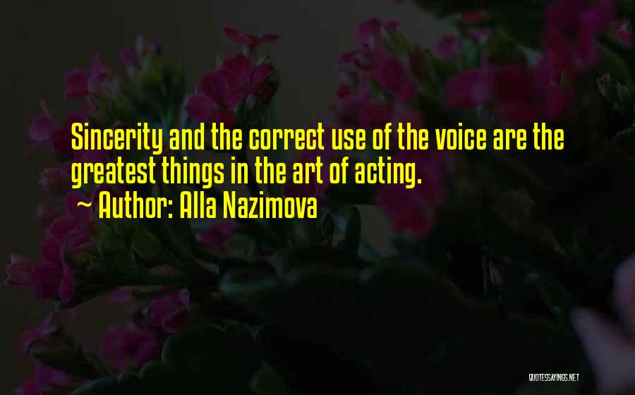Alla Nazimova Quotes 1099435