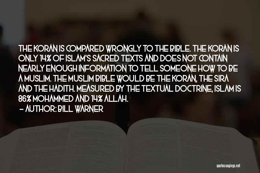 Allah And Islam Quotes By Bill Warner