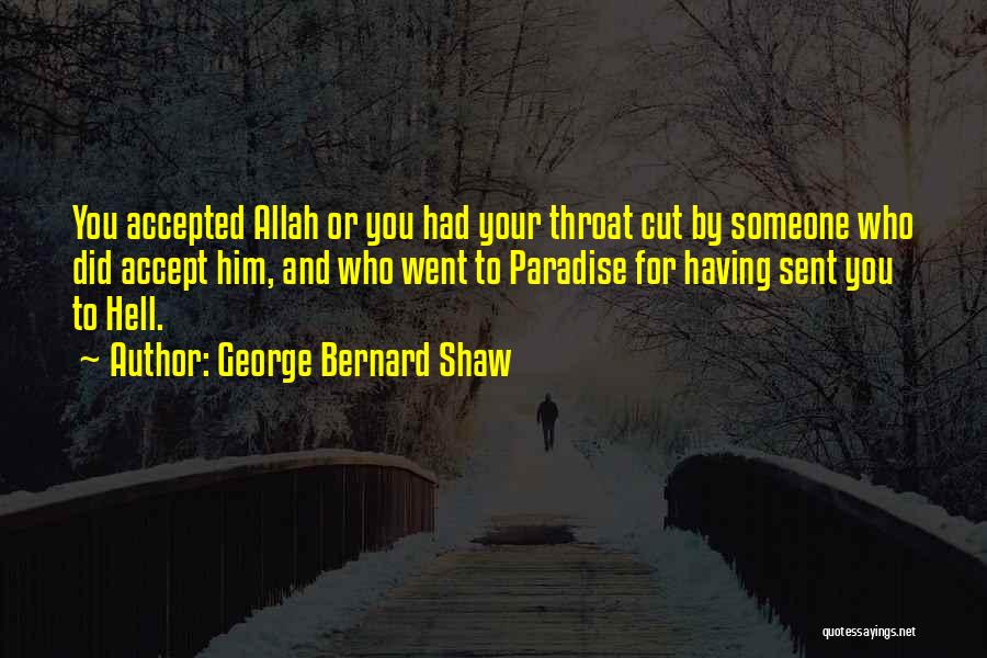 Allah And Islam Quotes By George Bernard Shaw