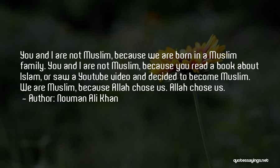 Allah And Islam Quotes By Nouman Ali Khan