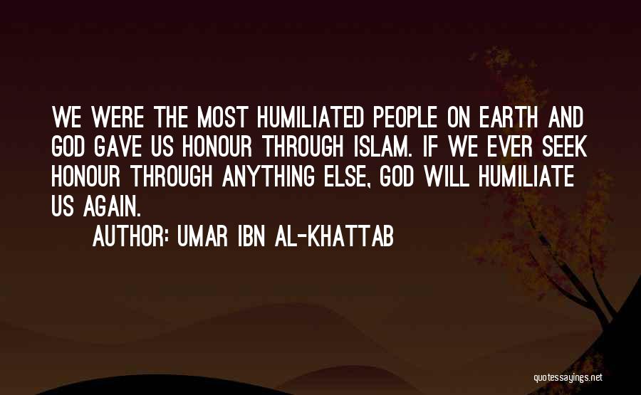 Allah And Islam Quotes By Umar Ibn Al-Khattab