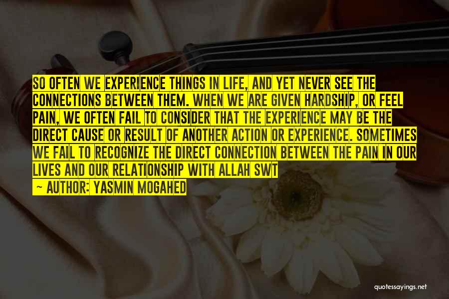 Allah And Life Quotes By Yasmin Mogahed