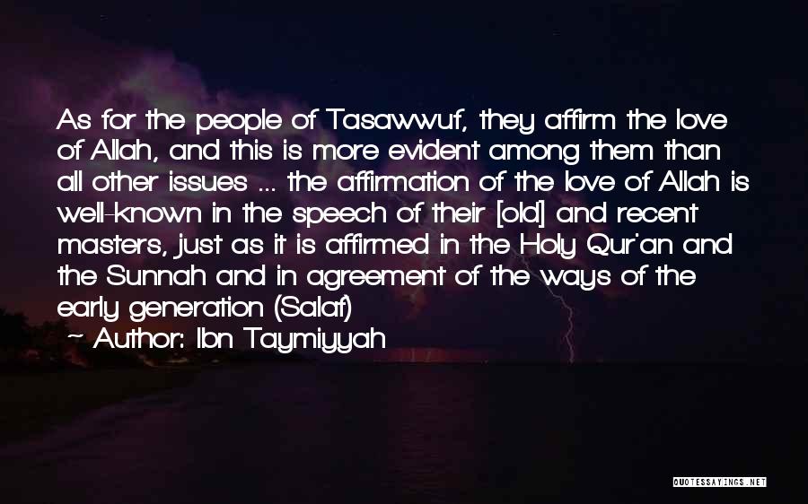 Allah And Love Quotes By Ibn Taymiyyah