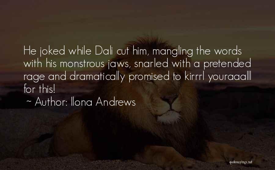 Allah Ek Hai Quotes By Ilona Andrews