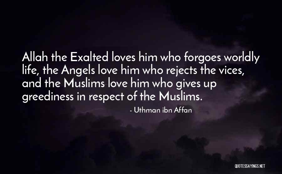 Allah Gives Quotes By Uthman Ibn Affan