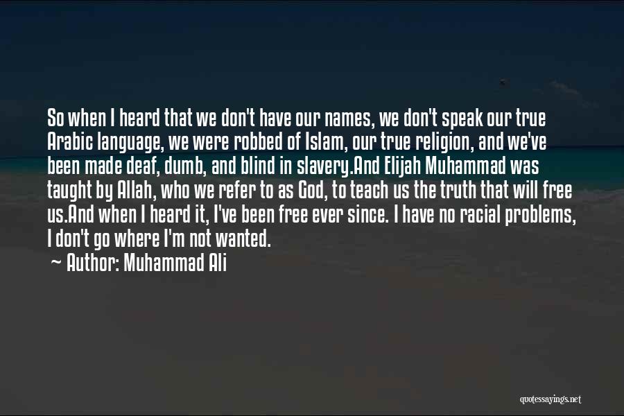 Allah In Arabic Quotes By Muhammad Ali