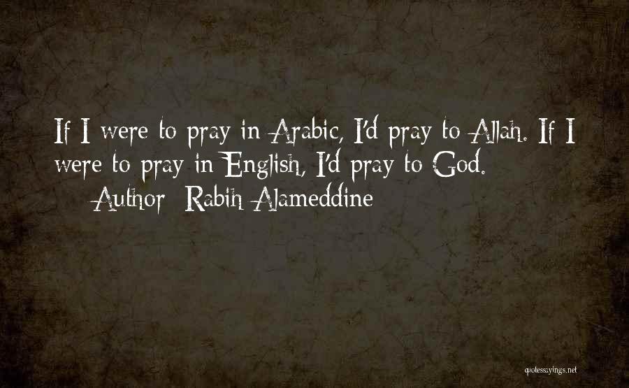 Allah In Arabic Quotes By Rabih Alameddine