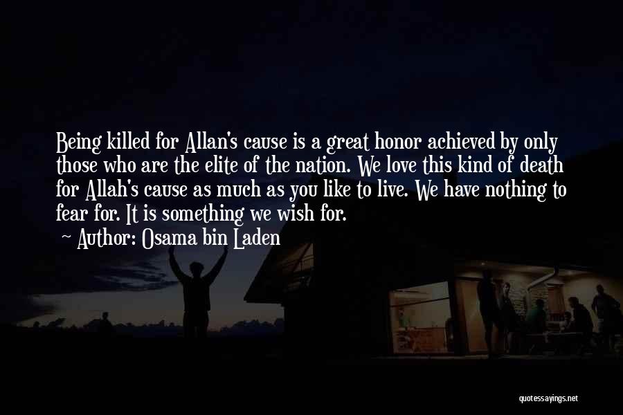 Allah Is Great Quotes By Osama Bin Laden