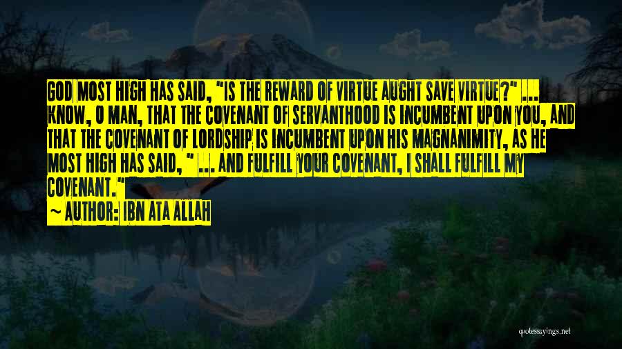 Allah Is My God Quotes By Ibn Ata Allah