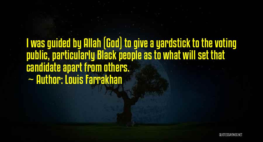 Allah Is My God Quotes By Louis Farrakhan