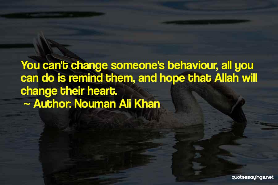 Allah Is My Only Hope Quotes By Nouman Ali Khan