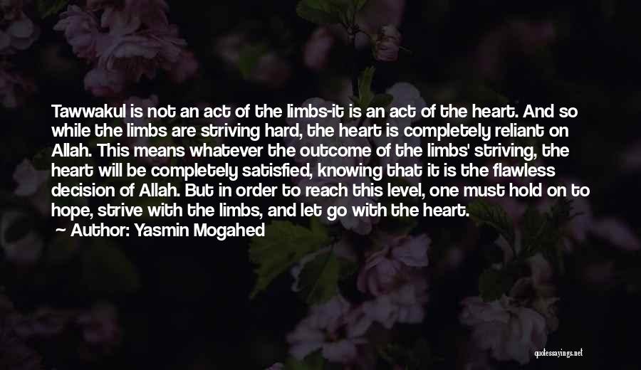 Allah Is The Only Hope Quotes By Yasmin Mogahed