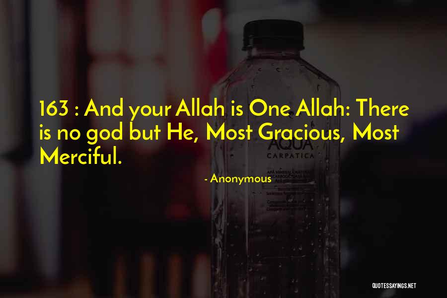 Allah Is There Quotes By Anonymous