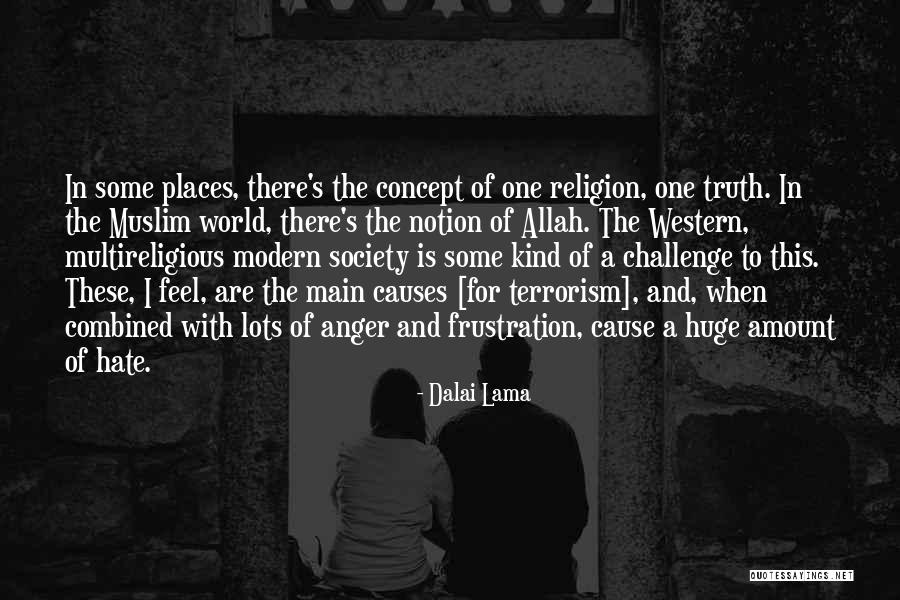 Allah Is There Quotes By Dalai Lama